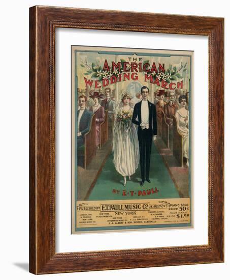 Sheet Music Covers: “The American Wedding March” Composed by E. T. Paull, 1918-null-Framed Art Print