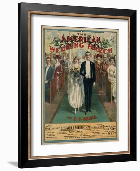 Sheet Music Covers: “The American Wedding March” Composed by E. T. Paull, 1918-null-Framed Art Print