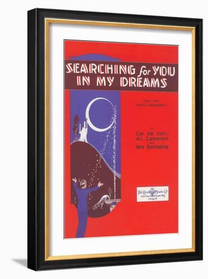 Sheet Music for Searching for You in My Dreams-null-Framed Giclee Print
