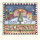 Share the Joy of Christmas-Shelly Rasche-Giclee Print