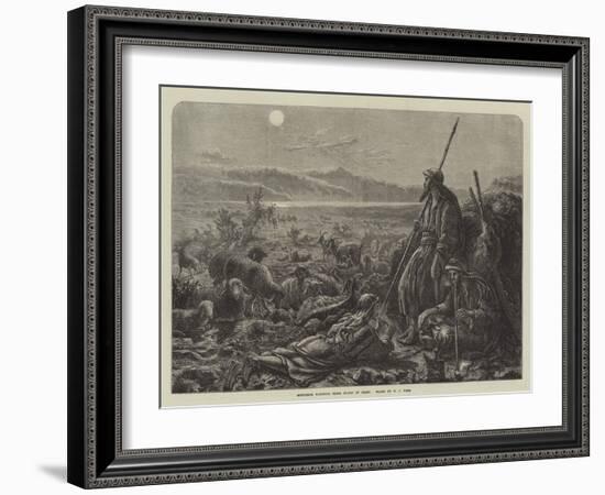 Shepherds Watching their Flocks by Night-William J. Webbe-Framed Giclee Print