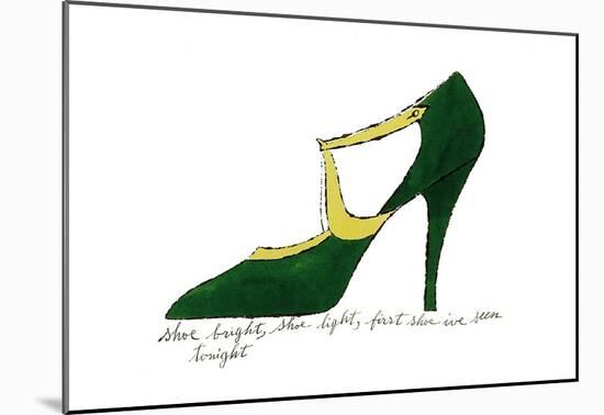 Shoe Bright, Shoe Light, First Shoe I've Seen Tonight, 1955-Andy Warhol-Mounted Art Print