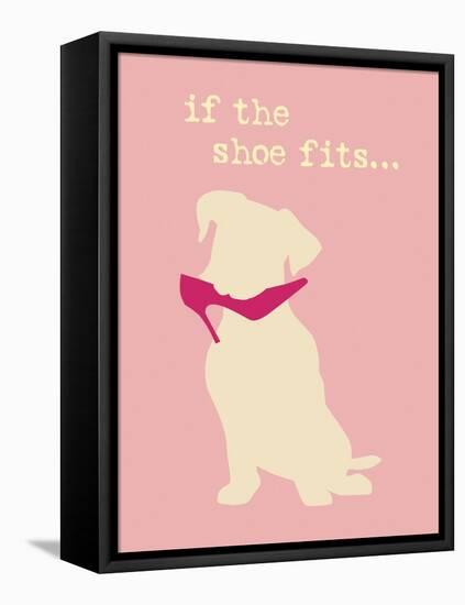 Shoe Fits - Pink Version-Dog is Good-Framed Stretched Canvas