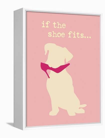 Shoe Fits - Pink Version-Dog is Good-Framed Stretched Canvas