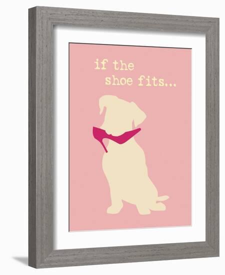 Shoe Fits - Pink Version-Dog is Good-Framed Art Print