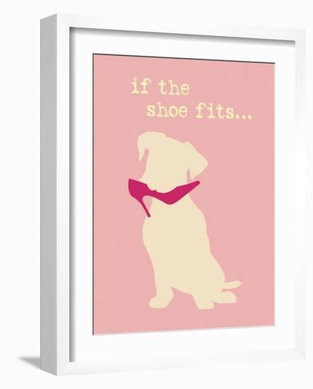 Shoe Fits - Pink Version-Dog is Good-Framed Art Print