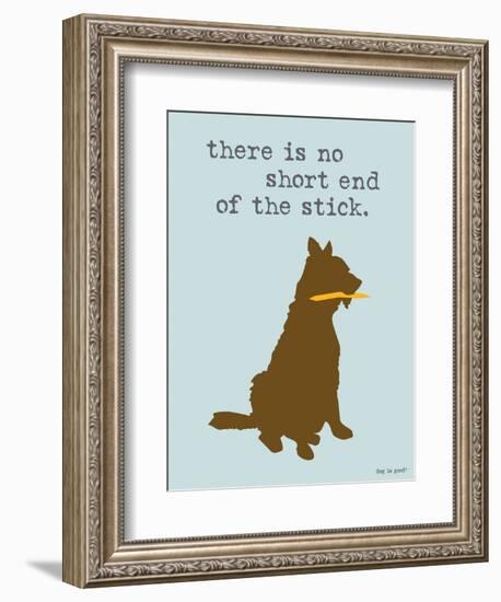 Short End Of Stick-Dog is Good-Framed Art Print