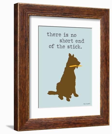 Short End Of Stick-Dog is Good-Framed Art Print