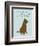 Short End Of Stick-Dog is Good-Framed Art Print