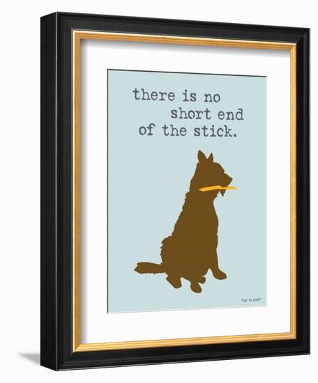 Short End Of Stick-Dog is Good-Framed Art Print