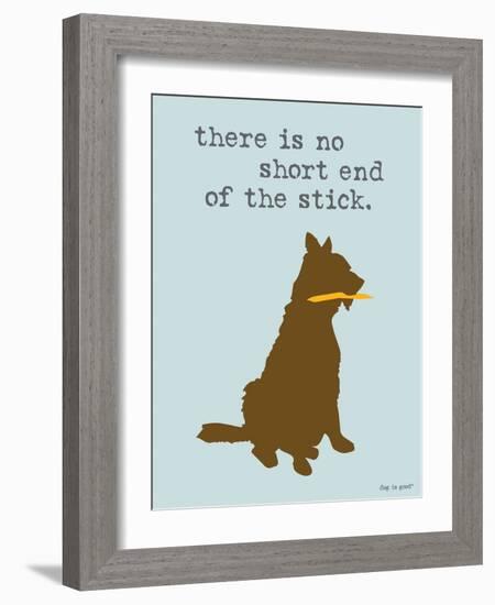 Short End Of Stick-Dog is Good-Framed Art Print