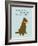 Short End Of Stick-Dog is Good-Framed Art Print