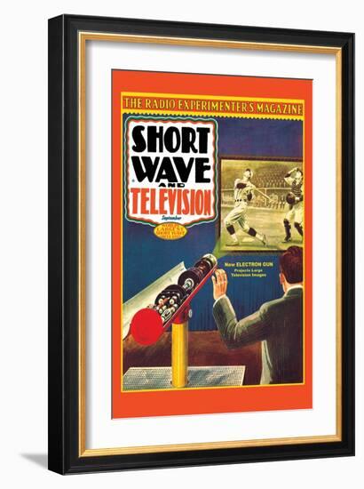 Short Wave and Television: New Electronic Gun Projects Large Television Images-Frank R. Paul-Framed Art Print