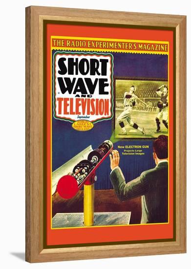 Short Wave and Television: New Electronic Gun Projects Large Television Images-Frank R. Paul-Framed Stretched Canvas