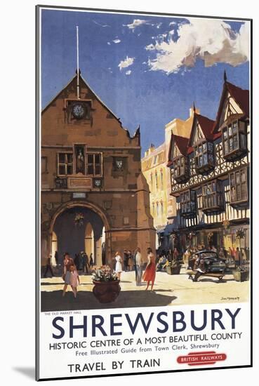 Shrewsbury, England - Old Market Hall View British Railways Poster-Lantern Press-Mounted Art Print