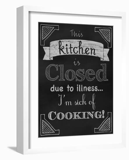 Sick of Cooking-Tina Lavoie-Framed Giclee Print