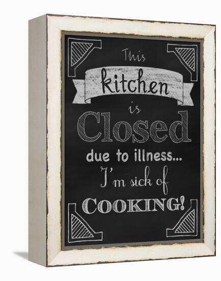 Sick of Cooking-Tina Lavoie-Framed Premier Image Canvas