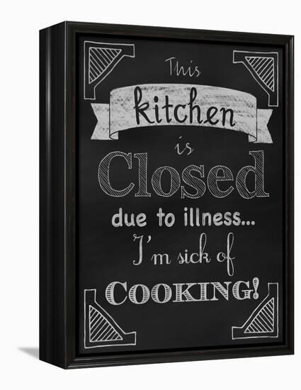 Sick of Cooking-Tina Lavoie-Framed Premier Image Canvas