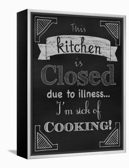 Sick of Cooking-Tina Lavoie-Framed Premier Image Canvas