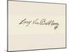 Signature of Ludvig Van Beethoven-Ludwig Van Beethoven-Mounted Giclee Print