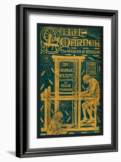 Silas Marner, The Weaver of Raveloe-null-Framed Premium Giclee Print