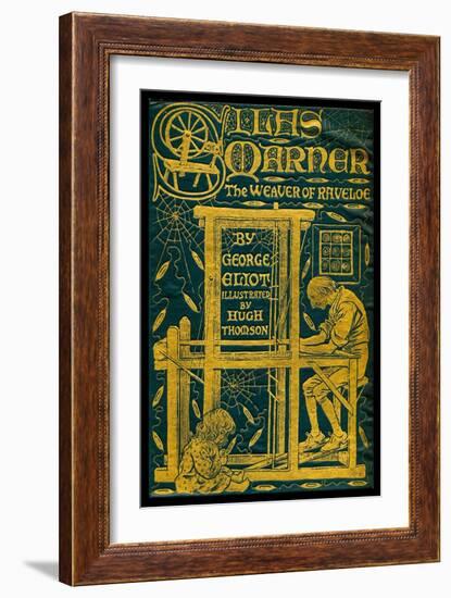 Silas Marner, The Weaver of Raveloe-null-Framed Art Print