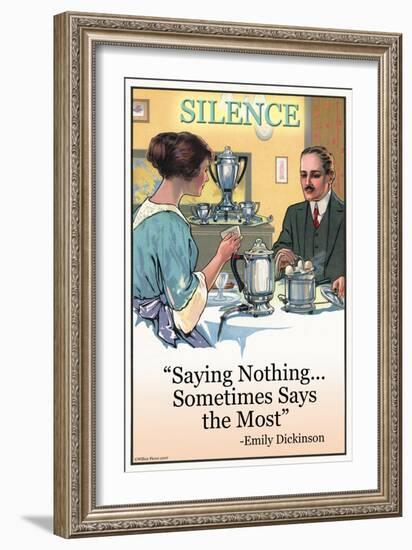 Silence: Saying Nothing Sometimes Says Most-null-Framed Art Print