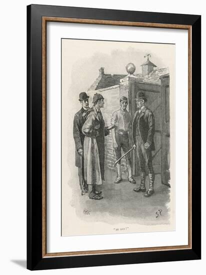 Silver Blaze Holmes is Not Welcomed at the Racing Stables-Sidney Paget-Framed Art Print