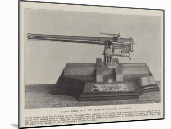 Silver Model of 4.7 Gun Presented to Captain Lambton-null-Mounted Giclee Print
