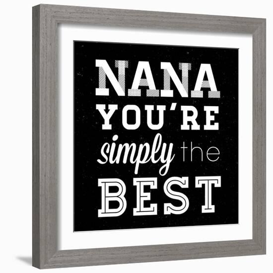 Simply the Best Nana Square-Sd Graphics Studio-Framed Art Print