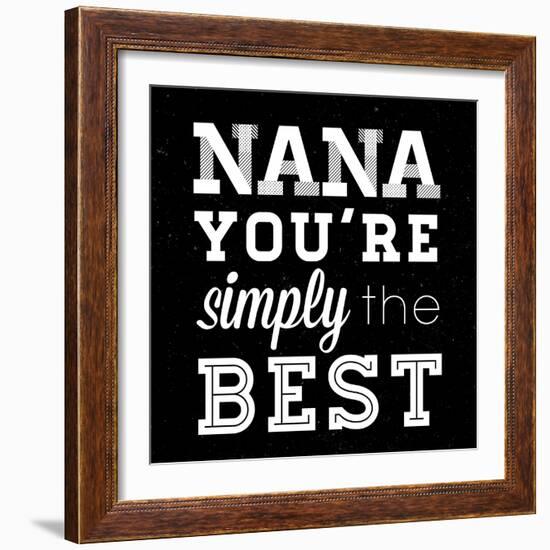 Simply the Best Nana Square-Sd Graphics Studio-Framed Art Print