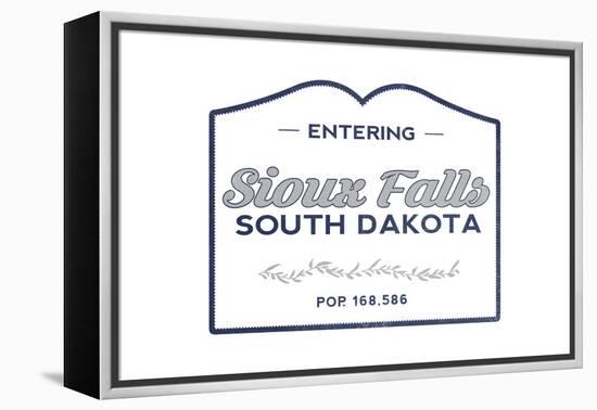 Sioux Falls, South Dakota - Now Entering (Blue)-Lantern Press-Framed Stretched Canvas