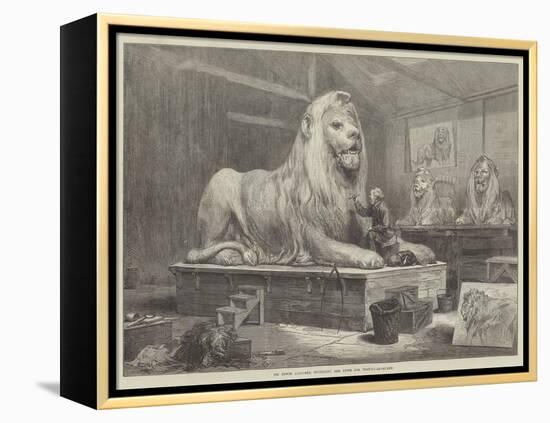 Sir Edwin Landseer Modelling the Lions for Trafalgar-Square-Arthur Hopkins-Framed Premier Image Canvas