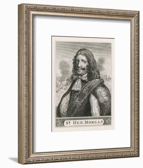 Sir Henry Morgan a Welsh Buccaneer in the English Service Carrying out Many Raids-null-Framed Art Print