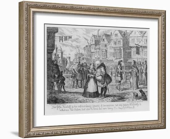 Sir John Falstaff by His Extraordinary Powers of Persuasion Not Only Induces Mrs Quickly to Withdra-George Cruikshank-Framed Giclee Print