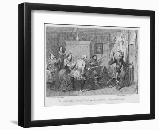 Sir John Falstaff Driving Pistol from His Presence-George Cruikshank-Framed Giclee Print