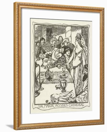 Sir Mador Accuses Guenevere-Henry Justice Ford-Framed Giclee Print