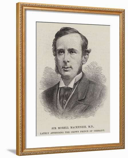 Sir Morell Mackenzie, Md, Lately Attending the Crown Prince of Germany-null-Framed Giclee Print