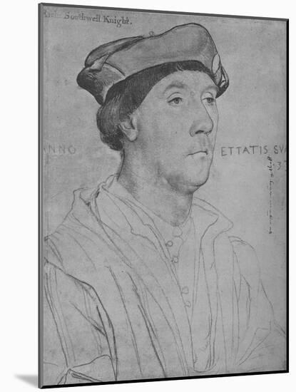 'Sir Richard Southwell', 1536 (1945)-Hans Holbein the Younger-Mounted Giclee Print