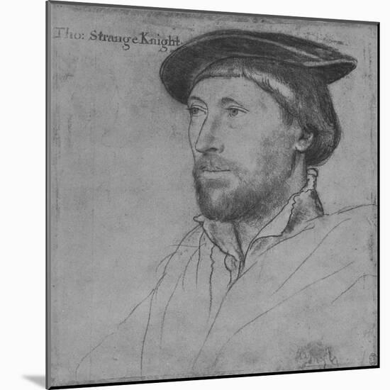 'Sir Thomas Strange', c1536 (1945)-Hans Holbein the Younger-Mounted Giclee Print