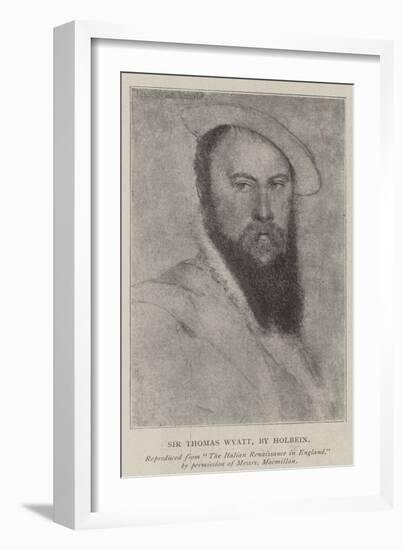 Sir Thomas Wyatt-Hans Holbein the Younger-Framed Giclee Print