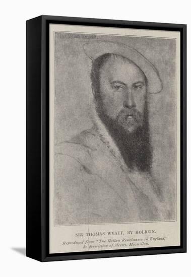 Sir Thomas Wyatt-Hans Holbein the Younger-Framed Premier Image Canvas