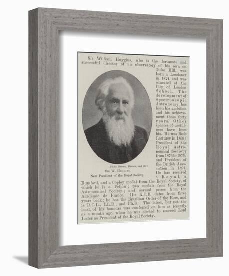 Sir W Huggins, New President of the Royal Society-null-Framed Giclee Print