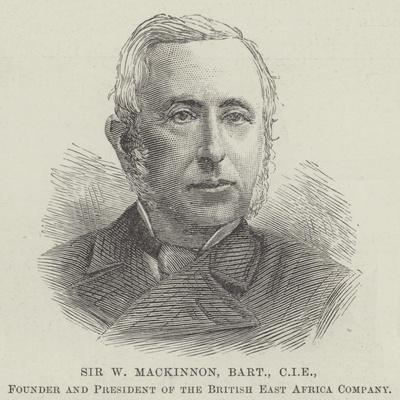 'Sir W Mackinnon, Cie, Founder and President of the British