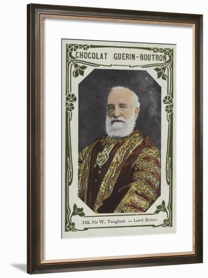 Sir W Vaughan, Lord Maire-null-Framed Giclee Print