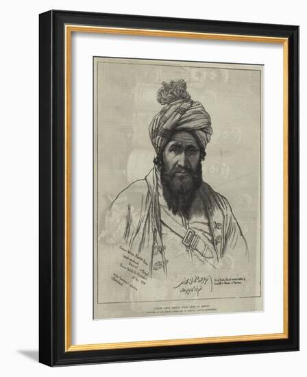 Sirdar Abdul Khalik Khan, Chief of Bezoot-William 'Crimea' Simpson-Framed Giclee Print