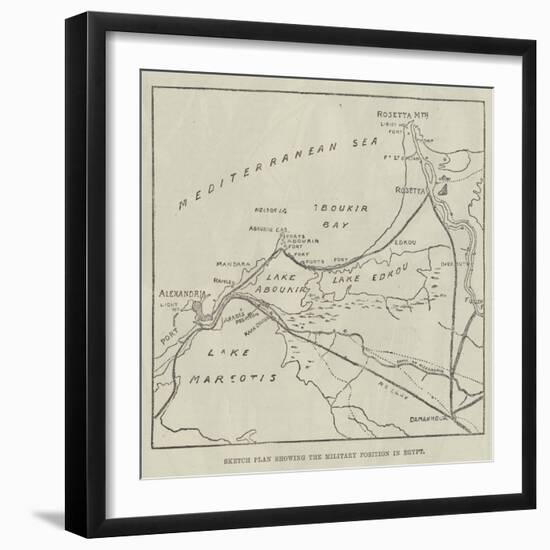 Sketch Plan Showing the Military Position in Egypt-null-Framed Giclee Print