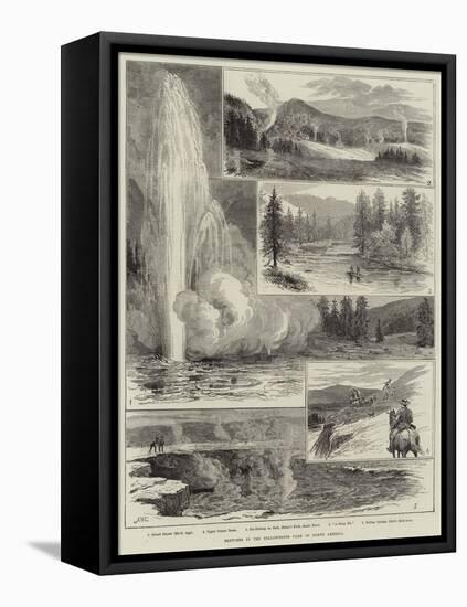 Sketches at the Yellowstone Park of North America-Alfred W. Cooper-Framed Premier Image Canvas