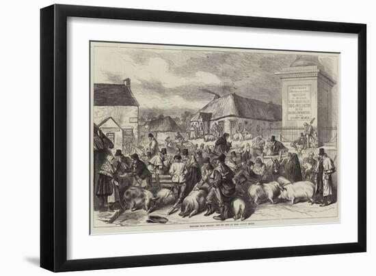 Sketches from Ireland, the Pig Fair at Trim, County Meath-null-Framed Giclee Print