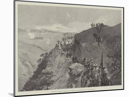 Sketches in Morocco, March of the Sultan's Army Through the Pass of the Mlouia-Gabriel Nicolet-Mounted Giclee Print